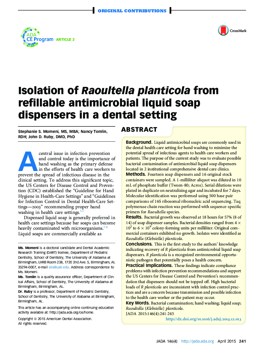 Isolation of Raoultella planticola from refillable antimicrobial liquid soap dispensers in a dental setting 