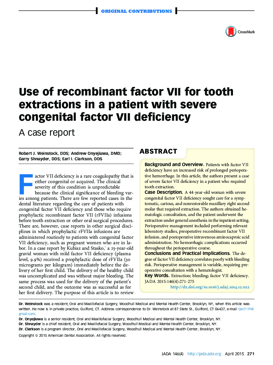 Use of recombinant factor VII for tooth extractions in a patient with severe congenital factor VII deficiency : A case report