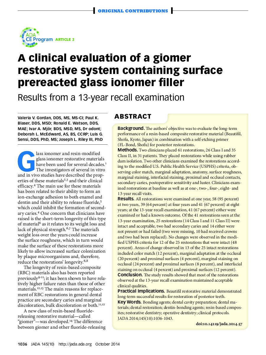 A clinical evaluation of a giomer restorative system containing surface prereacted glass ionomer filler : Results from a 13-year recall examination