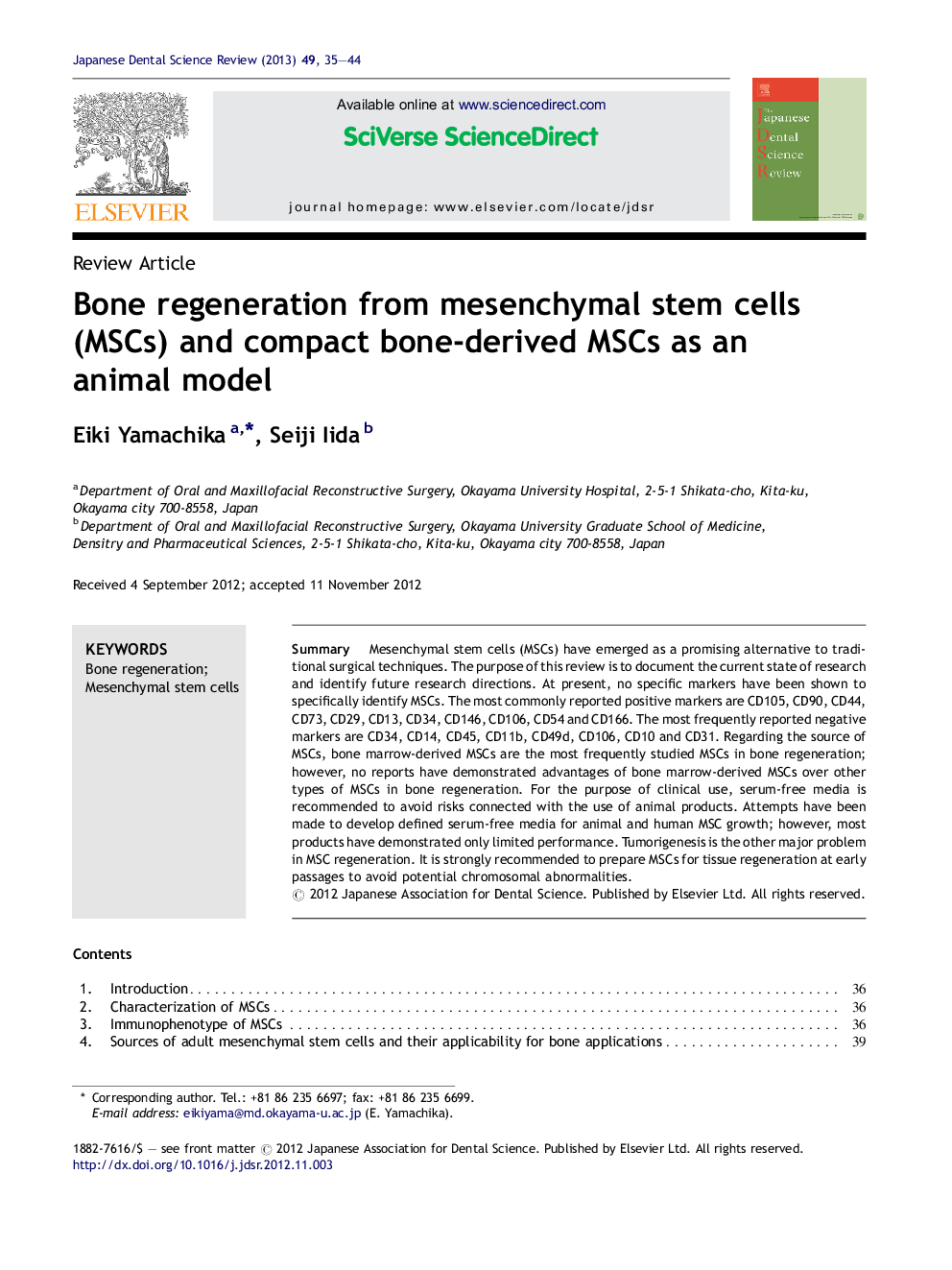 Bone regeneration from mesenchymal stem cells (MSCs) and compact bone-derived MSCs as an animal model