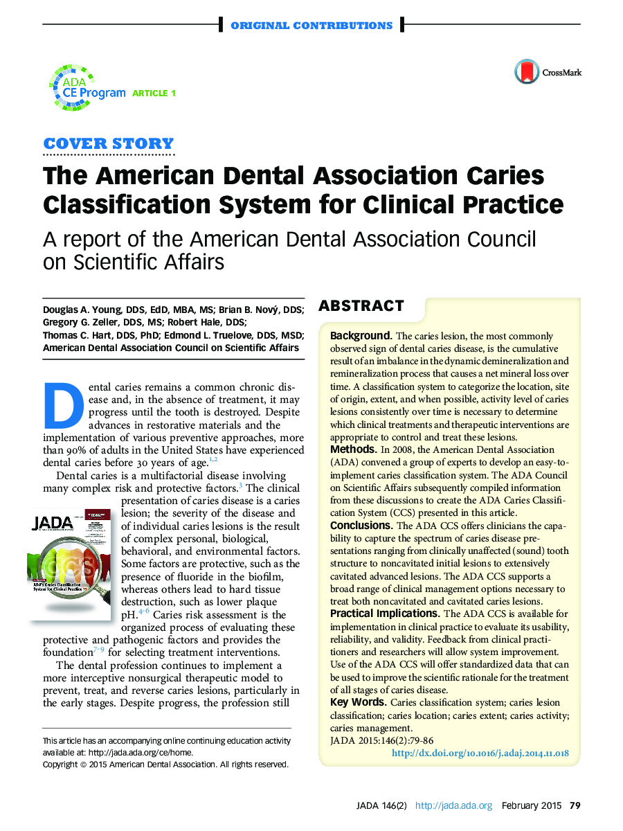 The American Dental Association Caries Classification System for Clinical Practice : A report of the American Dental Association Council on Scientific Affairs