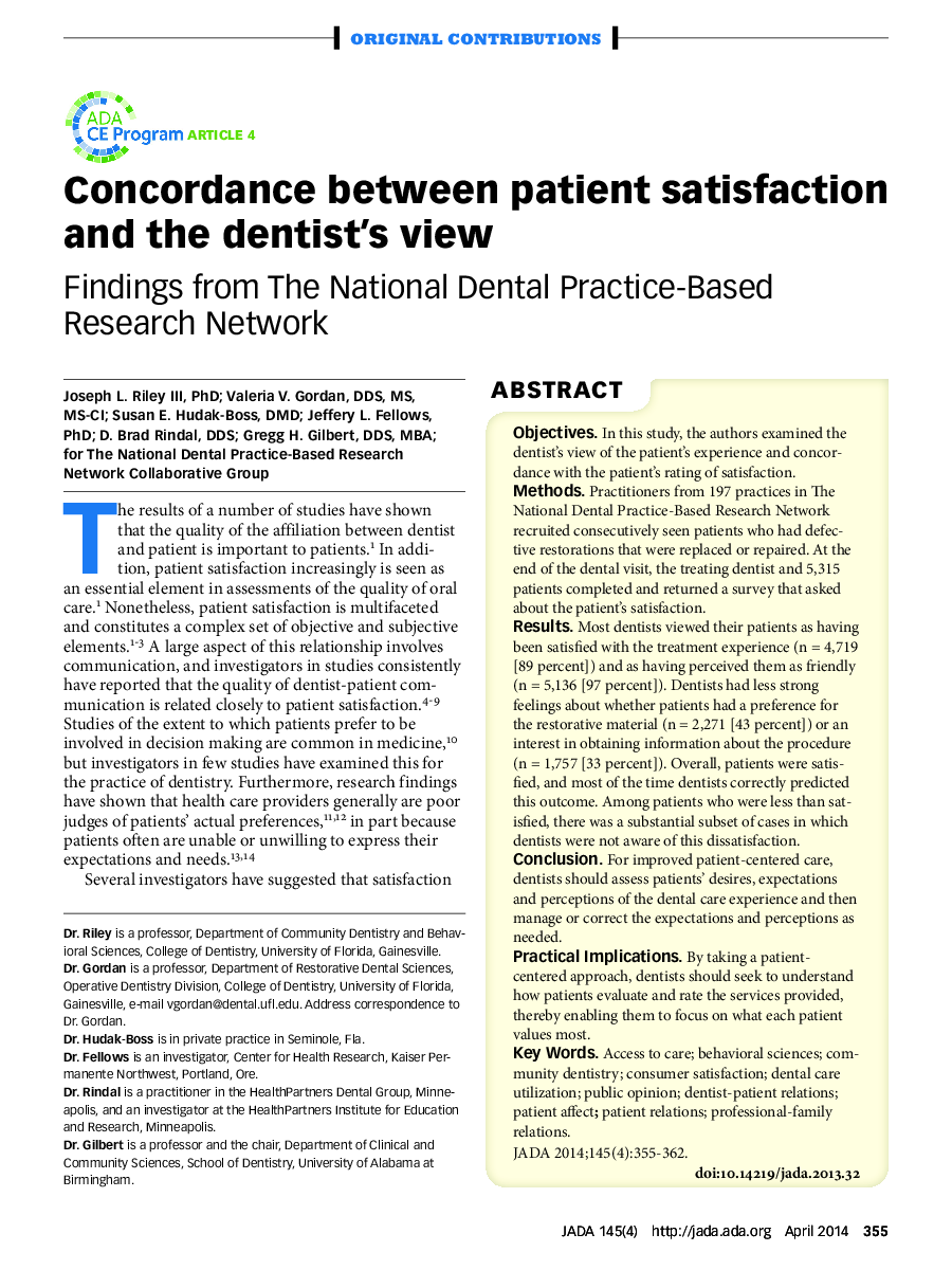 Concordance between patient satisfaction and the dentist's view : Findings from The National Dental Practice-Based Research Network