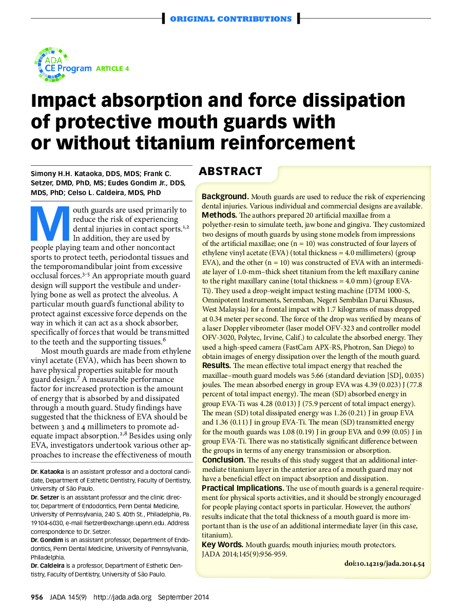 Impact absorption and force dissipation of protective mouth guards with or without titanium reinforcement 