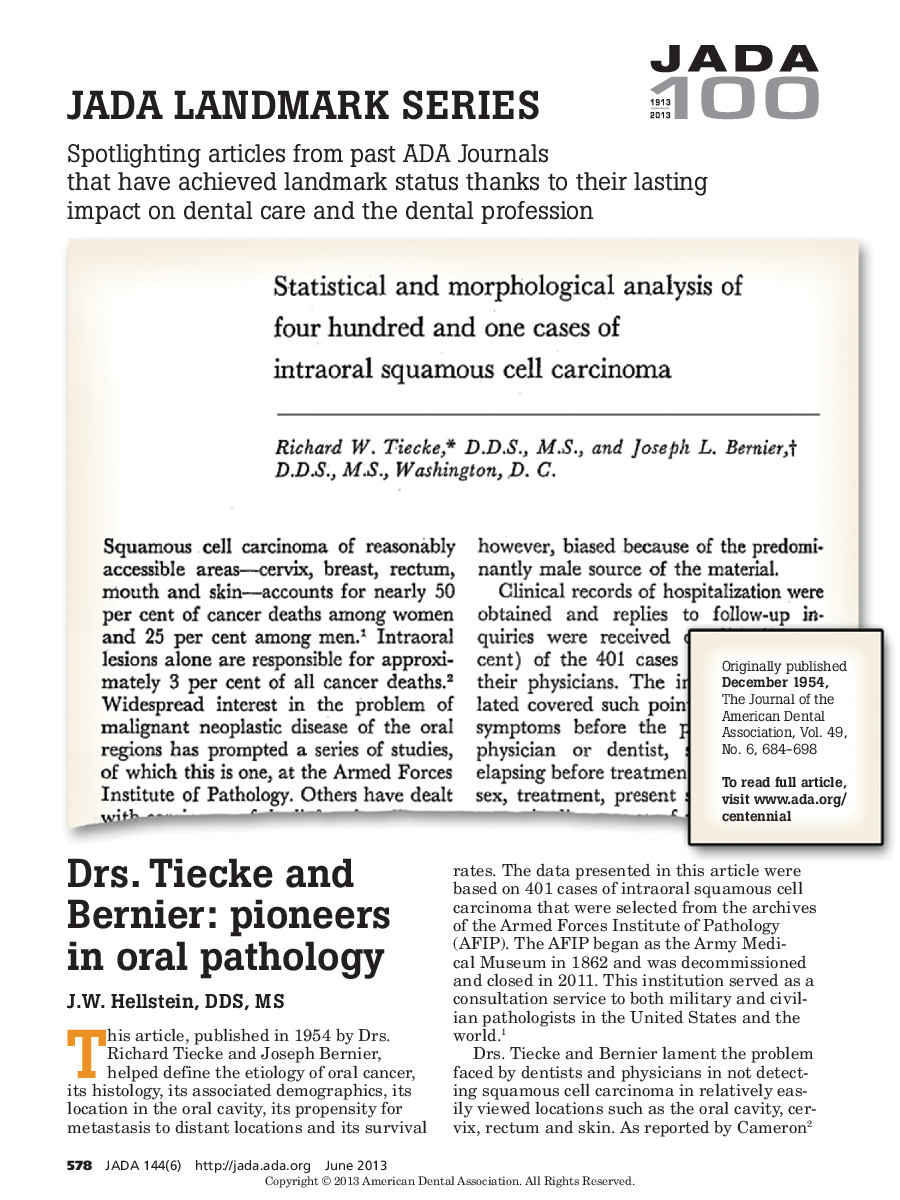 Drs. Tiecke and Bernier: pioneers in oral pathology