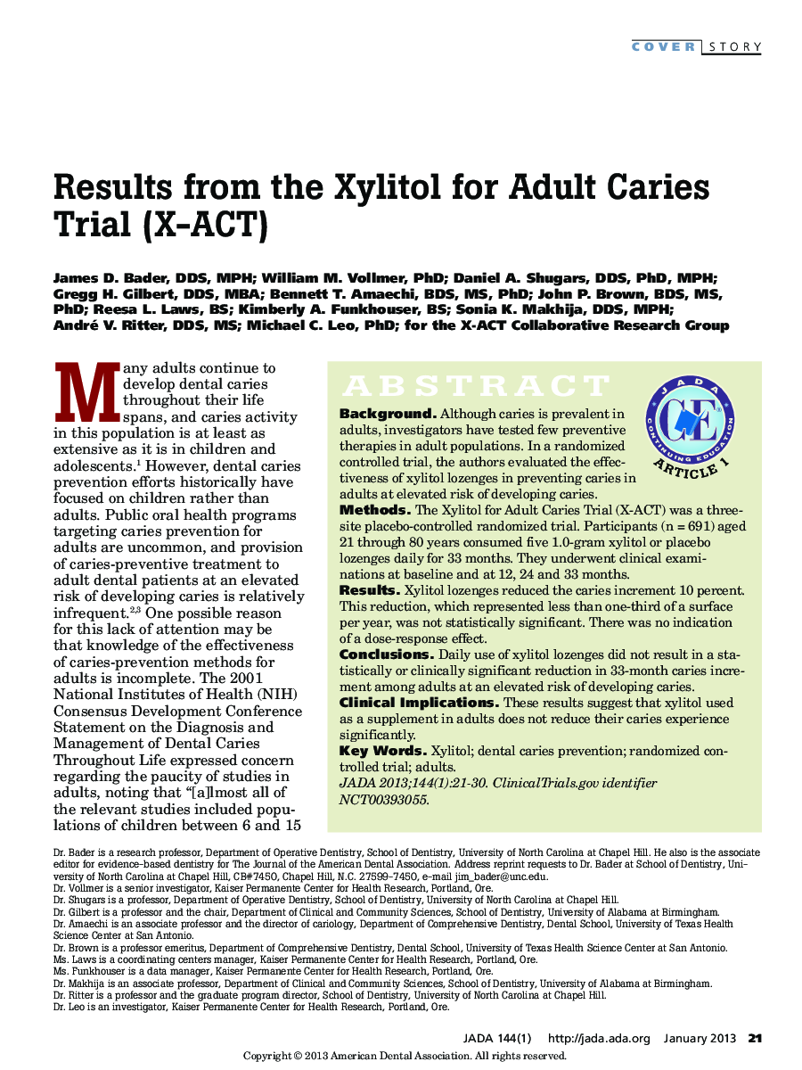Results from the Xylitol for Adult Caries Trial (X-ACT) 