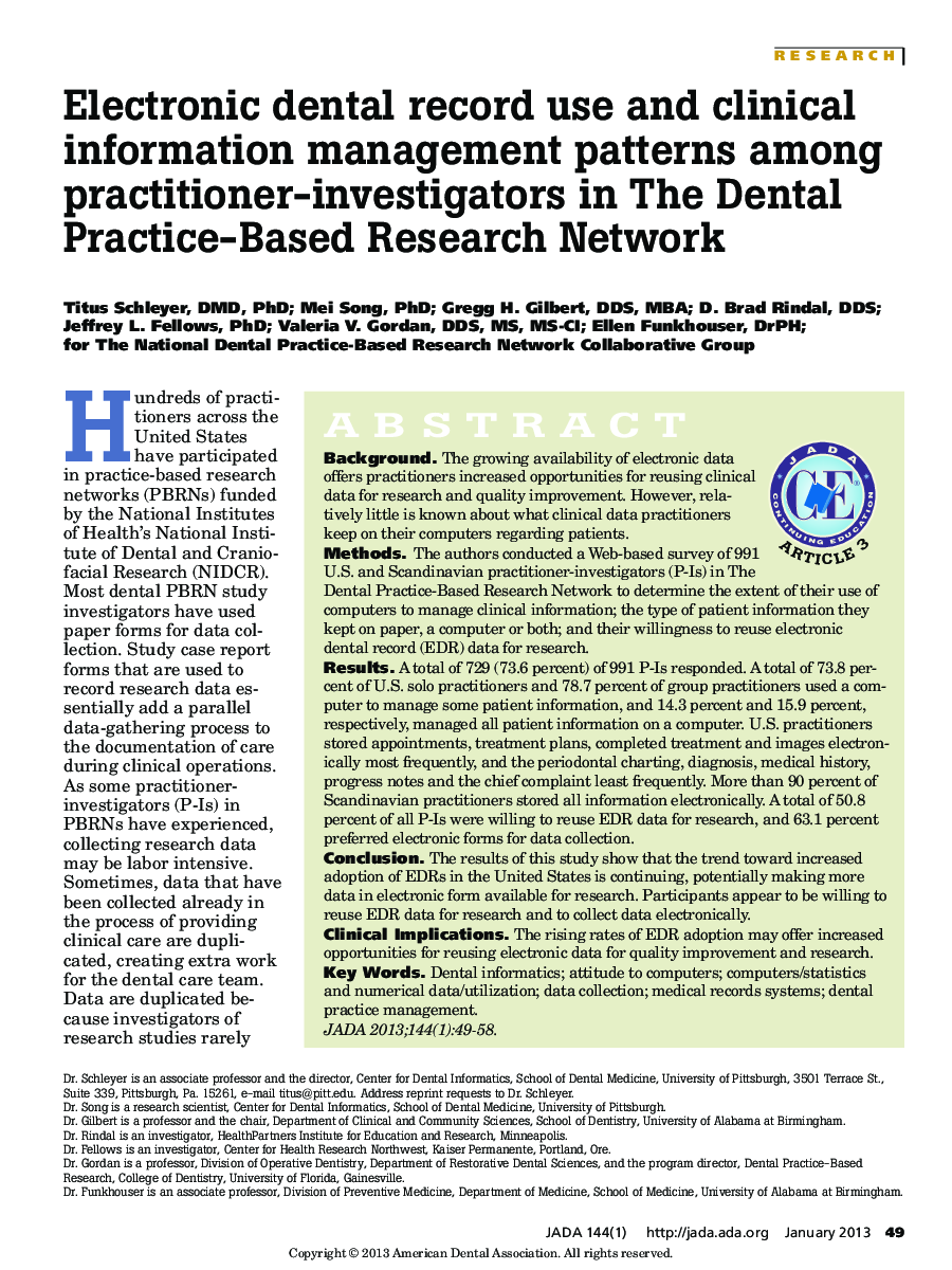 Electronic dental record use and clinical information management patterns among practitioner-investigators in The Dental Practice-Based Research Network 