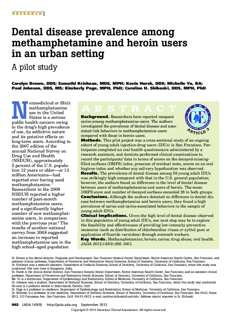Dental disease prevalence among methamphetamine and heroin users in an urban setting : A pilot study