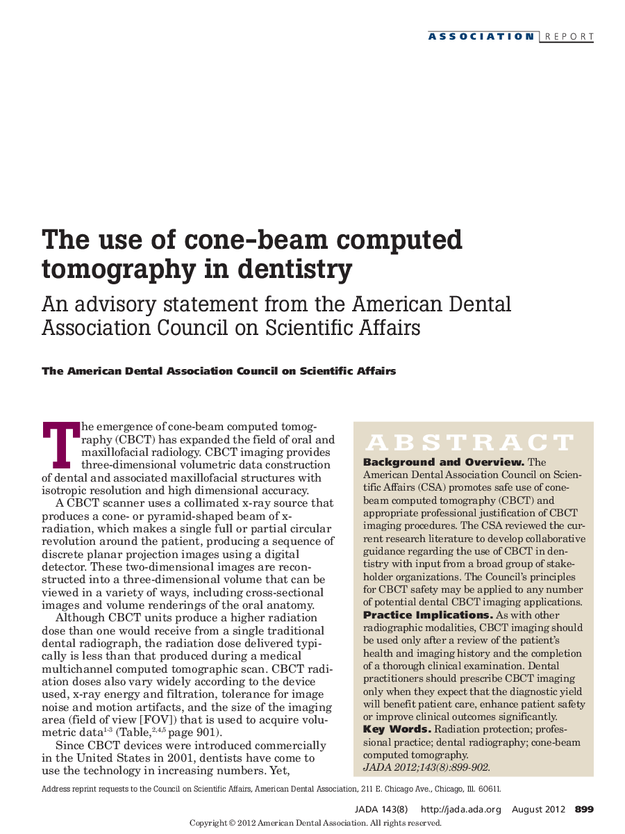 The use of cone-beam computed tomography in dentistry : An advisory statement from the American Dental Association Council on Scientific Affairs