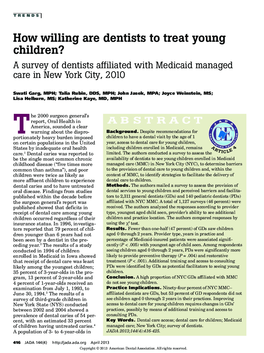 How willing are dentists to treat young children? : A survey of dentists affiliated with Medicaid managed care in New York City, 2010