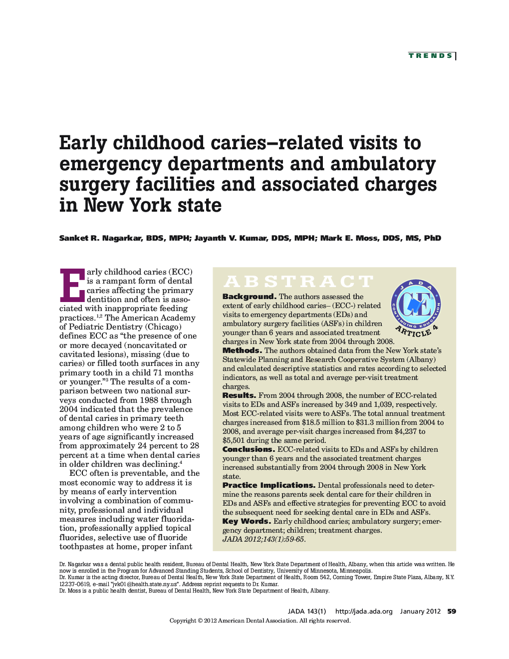 Early childhood caries-related visits to emergency departments and ambulatory surgery facilities and associated charges in New York state