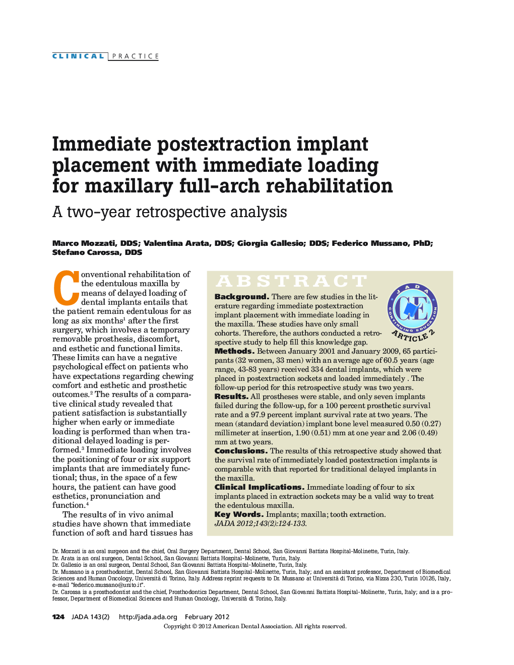 Immediate postextraction implant placement with immediate loading for maxillary full-arch rehabilitation : A two-year retrospective analysis