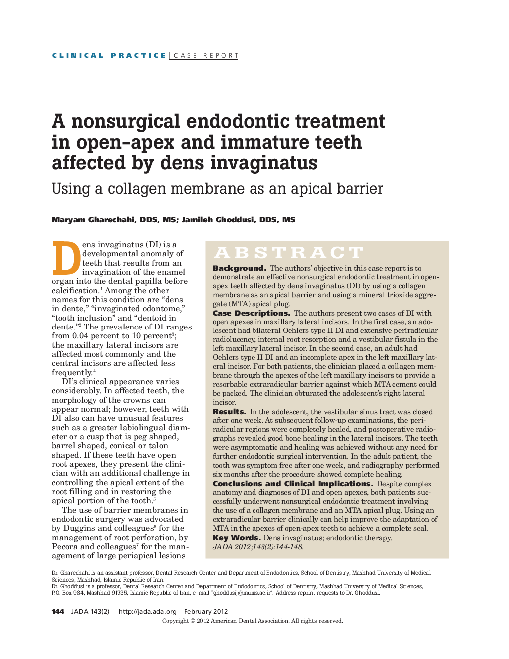 A nonsurgical endodontic treatment in open-apex and immature teeth affected by dens invaginatus : Using a collagen membrane as an apical barrier