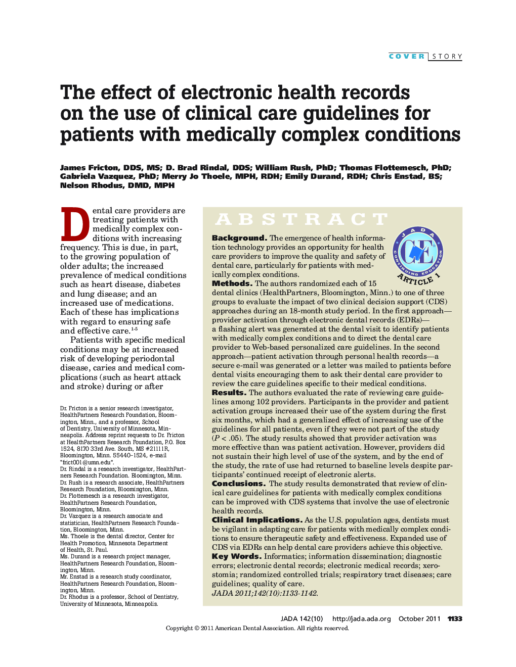 The effect of electronic health records on the use of clinical care guidelines for patients with medically complex conditions 