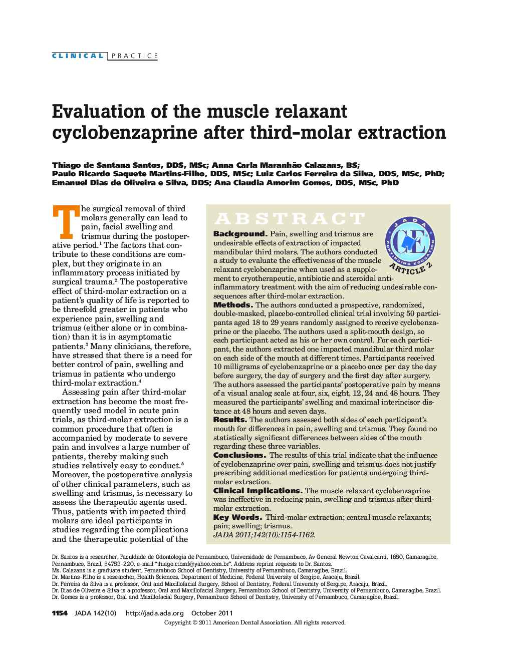 Evaluation of the muscle relaxant cyclobenzaprine after third-molar extraction 