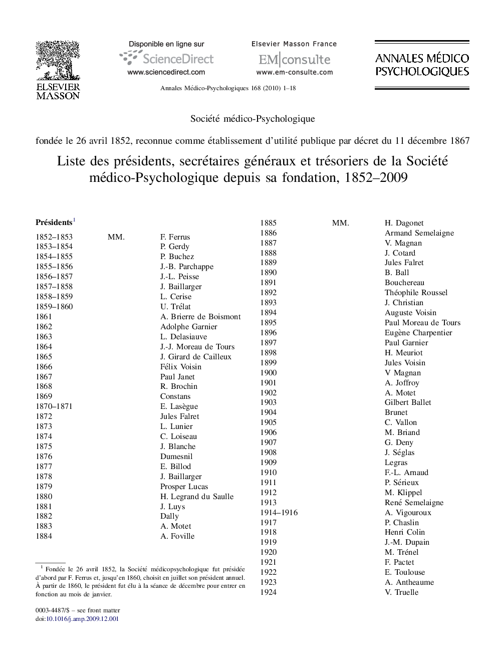 Liste des présidents, secrétaires généraux et trésoriers de la Société médico-Psychologique depuis sa fondation, 1852-2009