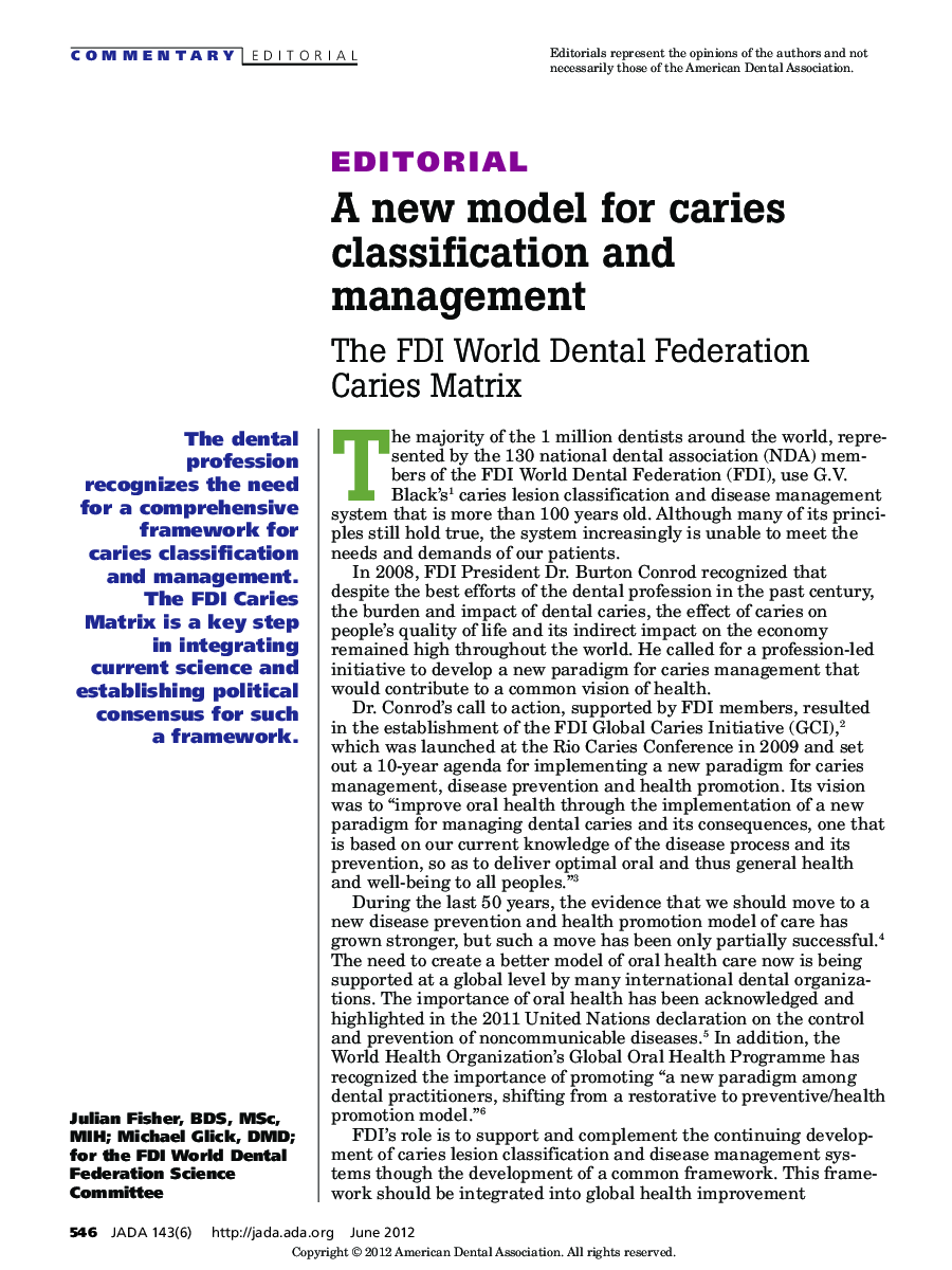 A new model for caries classification and management : The FDI World Dental Federation Caries Matrix