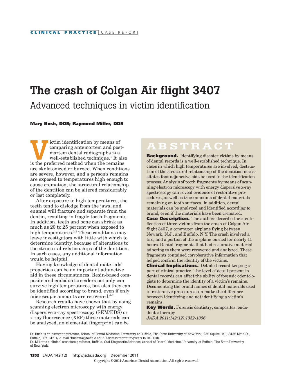 The crash of Colgan Air flight 3407 : Advanced techniques in victim identification
