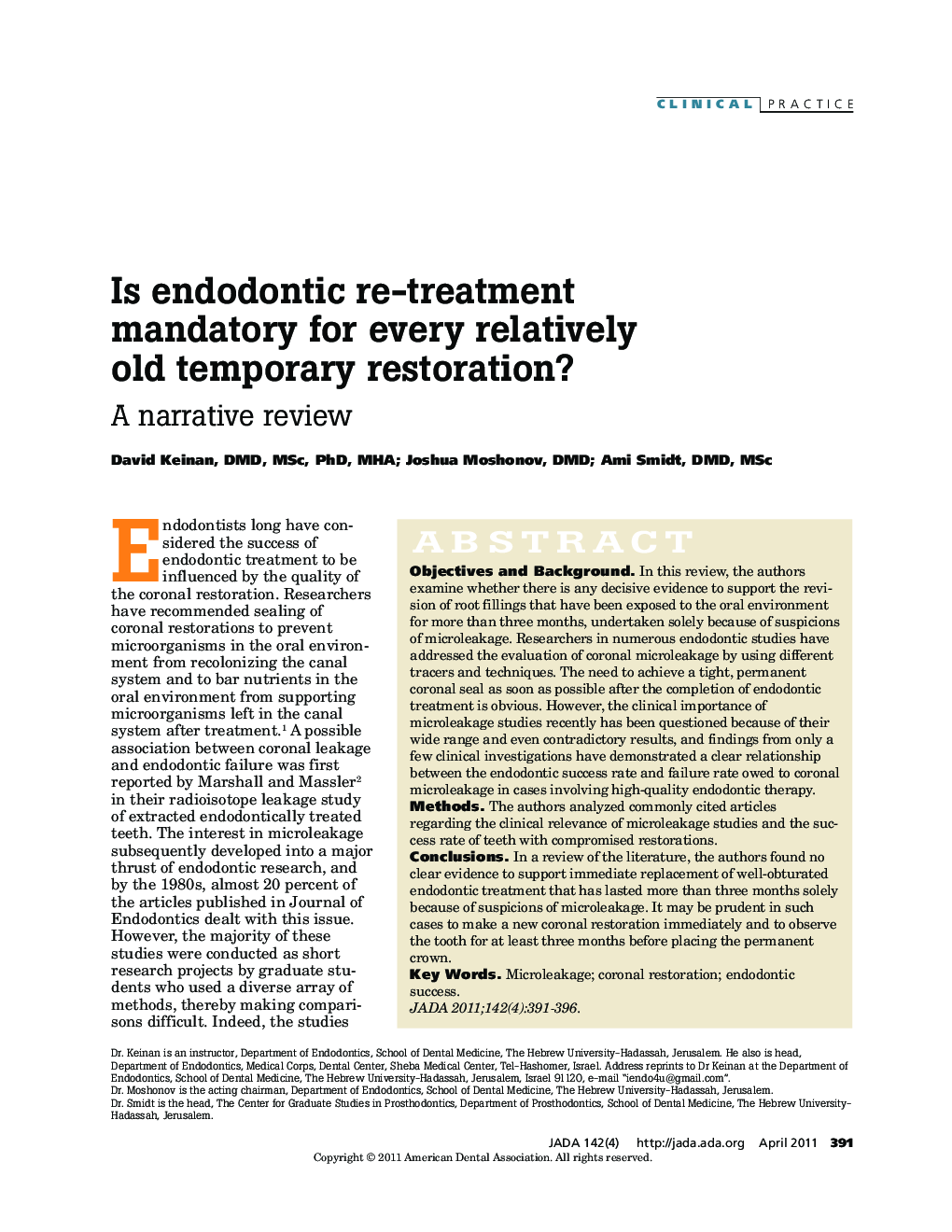 Is endodontic re-treatment mandatory for every relatively old temporary restoration? : A narrative review