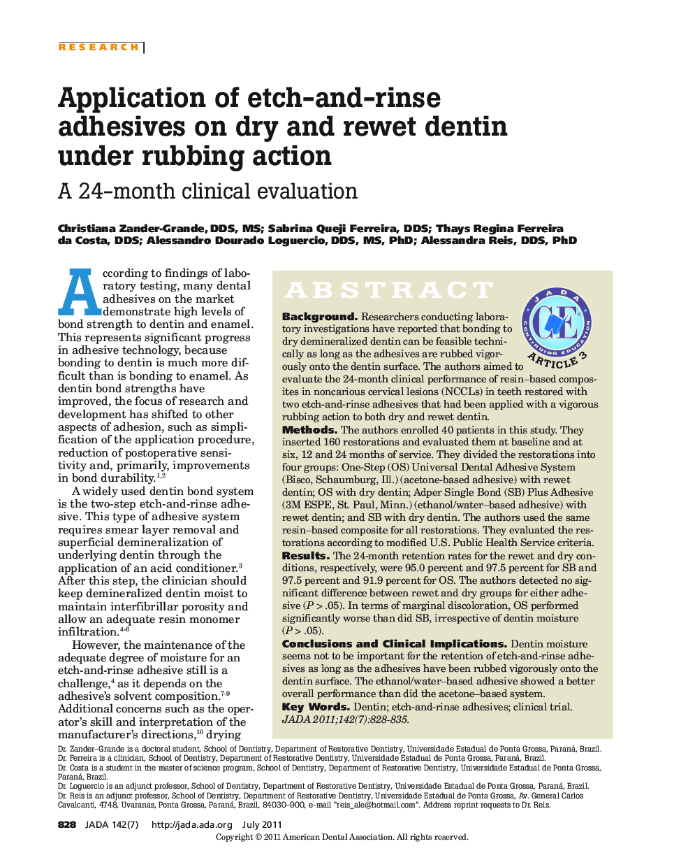 Application of etch-and-rinse adhesives on dry and rewet dentin under rubbing action : A 24-month clinical evaluation