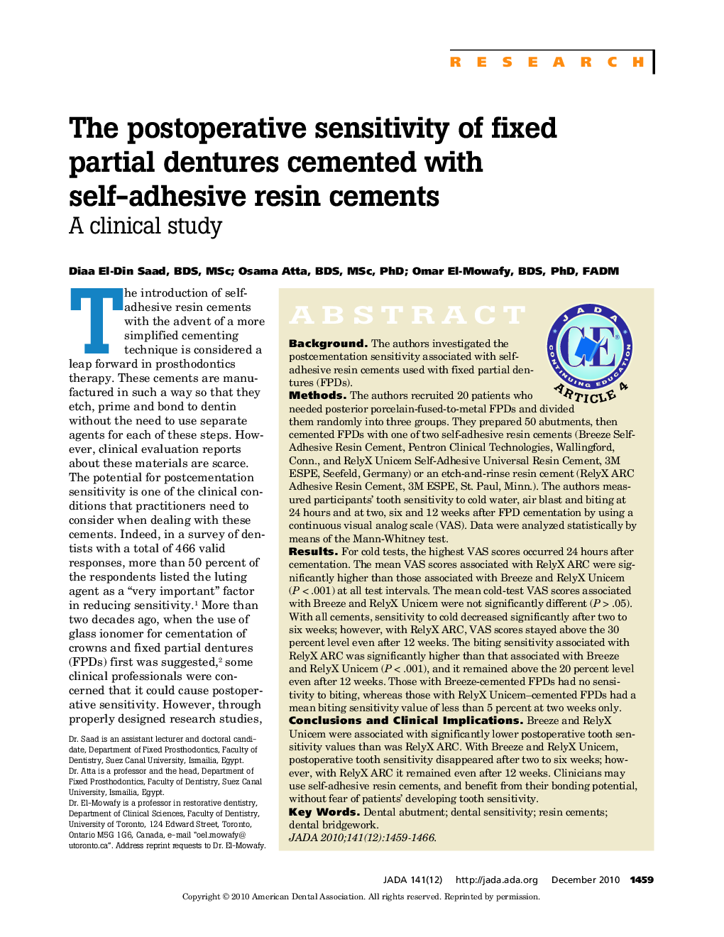 The Postoperative Sensitivity of Fixed Partial Dentures Cemented With Self-Adhesive Resin Cements