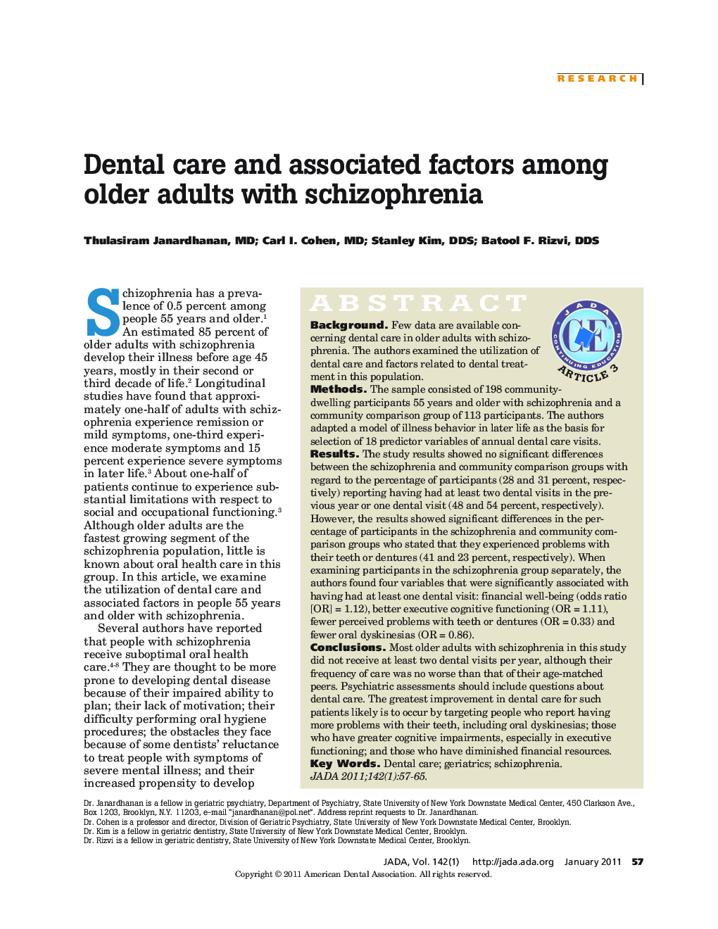 Dental Care and Associated Factors Among Older Adults With Schizophrenia 