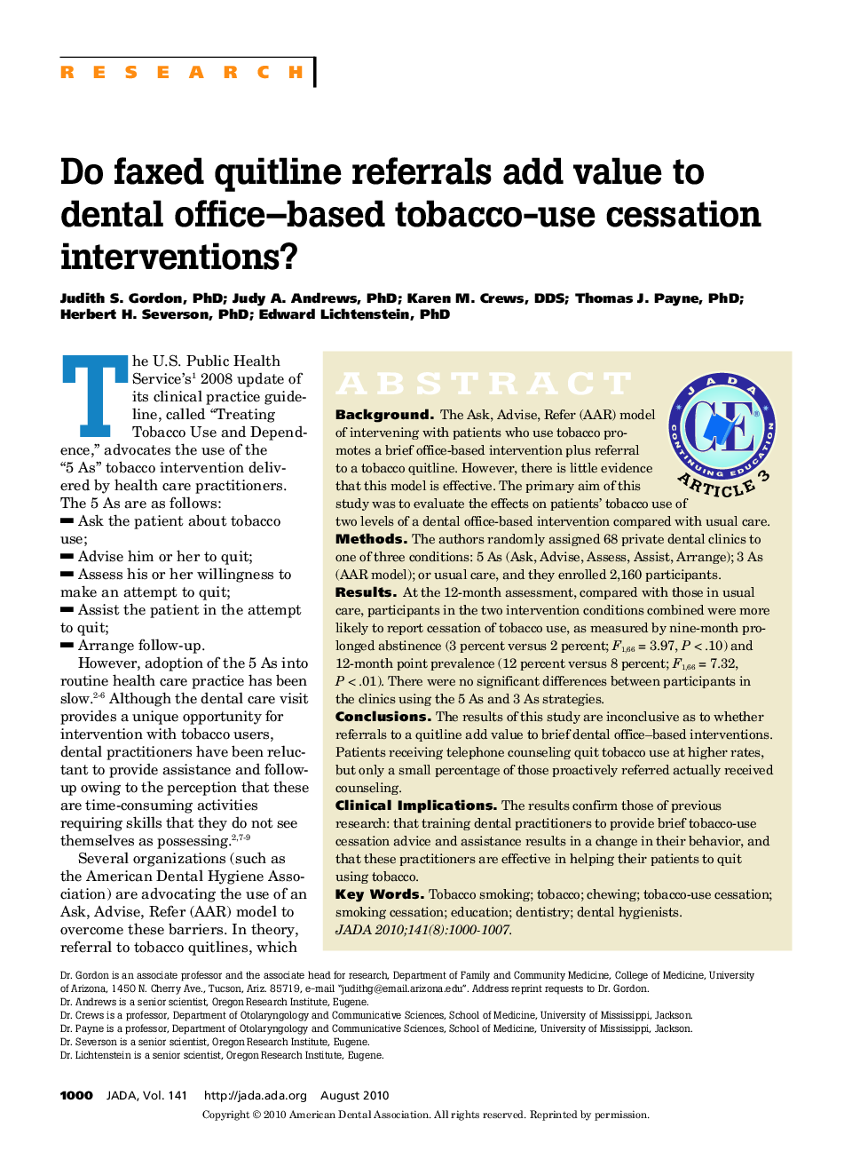 Do Faxed Quitline Referrals Add Value to Dental Office–Based Tobacco-Use Cessation Interventions? 