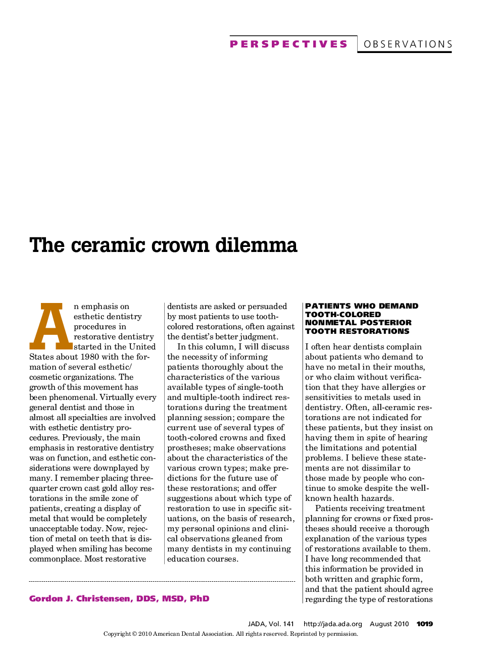 The Ceramic Crown Dilemma
