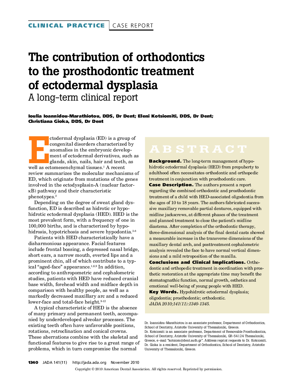 The Contribution of Orthodontics to the Prosthodontic Treatment of Ectodermal Dysplasia : A long-term clinical report