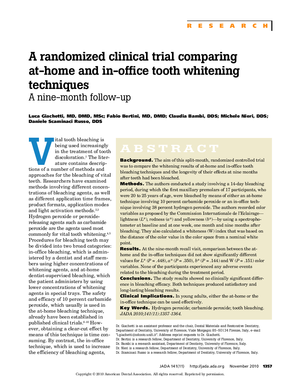 A Randomized Clinical Trial Comparing At-Home and In-Office Tooth Whitening Techniques : A nine-month follow-up