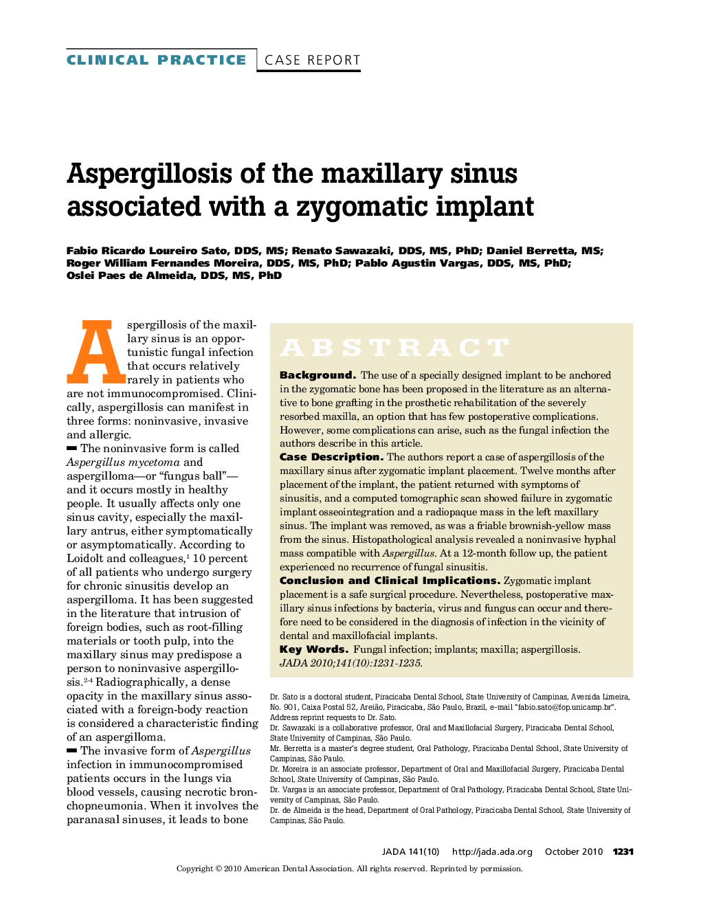 Aspergillosis of the Maxillary Sinus Associated With a Zygomatic Implant