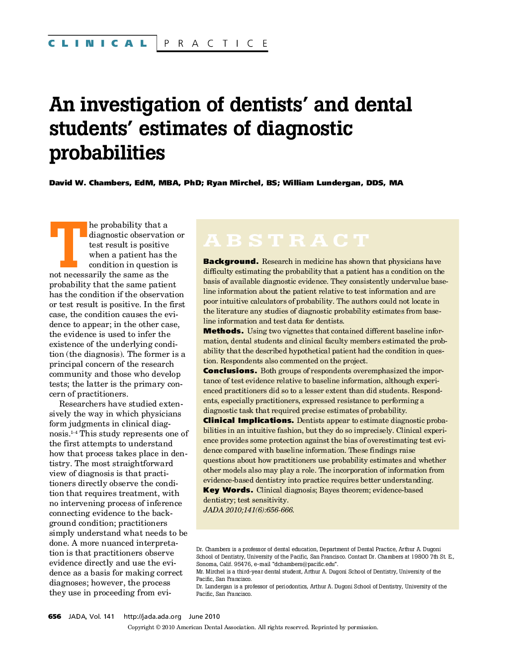 An Investigation of Dentists' and Dental Students' Estimates of Diagnostic Probabilities 