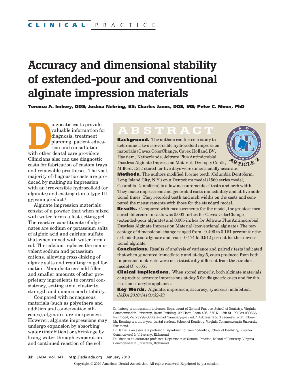 Accuracy and dimensional stability of extended-pour and conventional alginate impression materials 