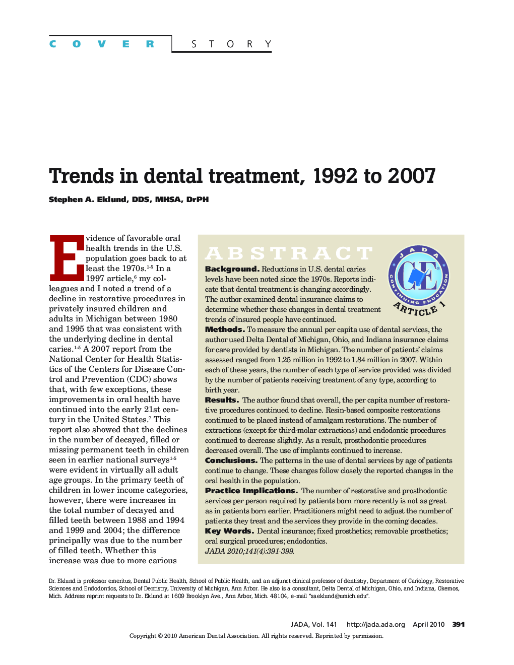 Trends in dental treatment, 1992 to 2007 