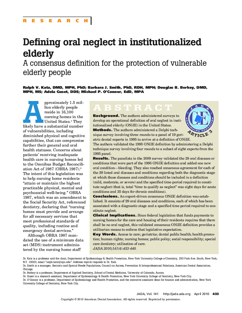 Defining Oral Neglect in Institutionalized Elderly : A Consensus Definition for the Protection of Vulnerable Elderly People