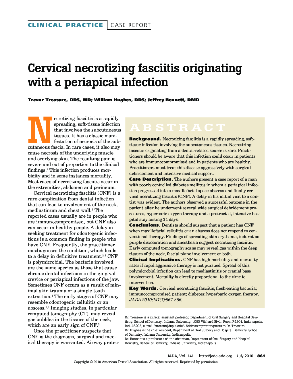 Cervical necrotizing fasciitis originating with a periapical infection 