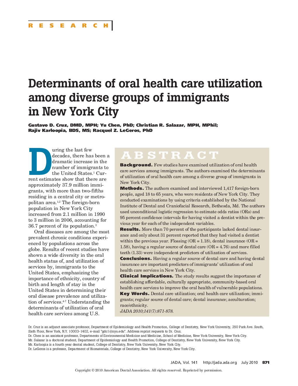 Determinants of oral health care utilization among diverse groups of immigrants in New York City
