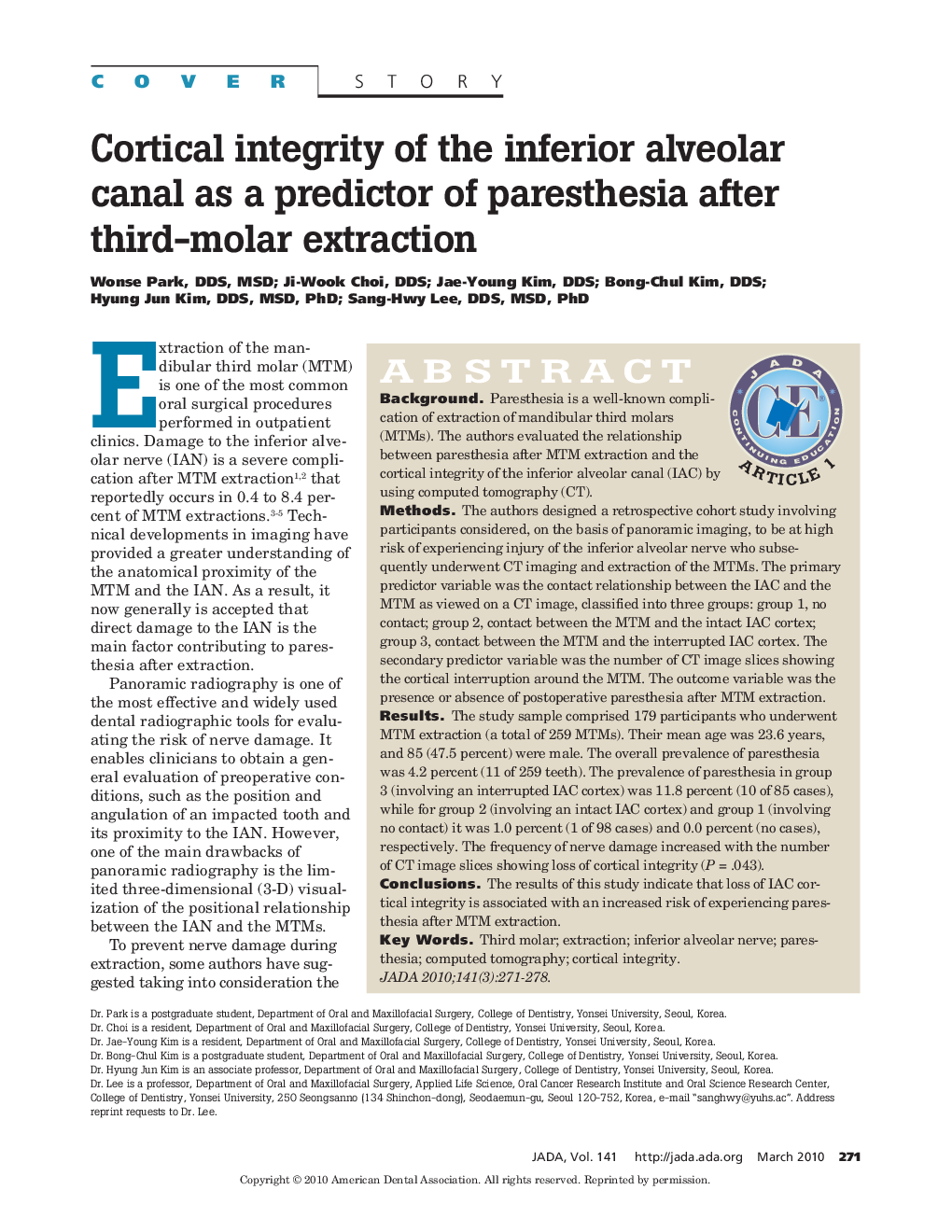 Cortical Integrity of the Inferior Alveolar Canal as a Predictor of Paresthesia After Third-Molar Extraction 