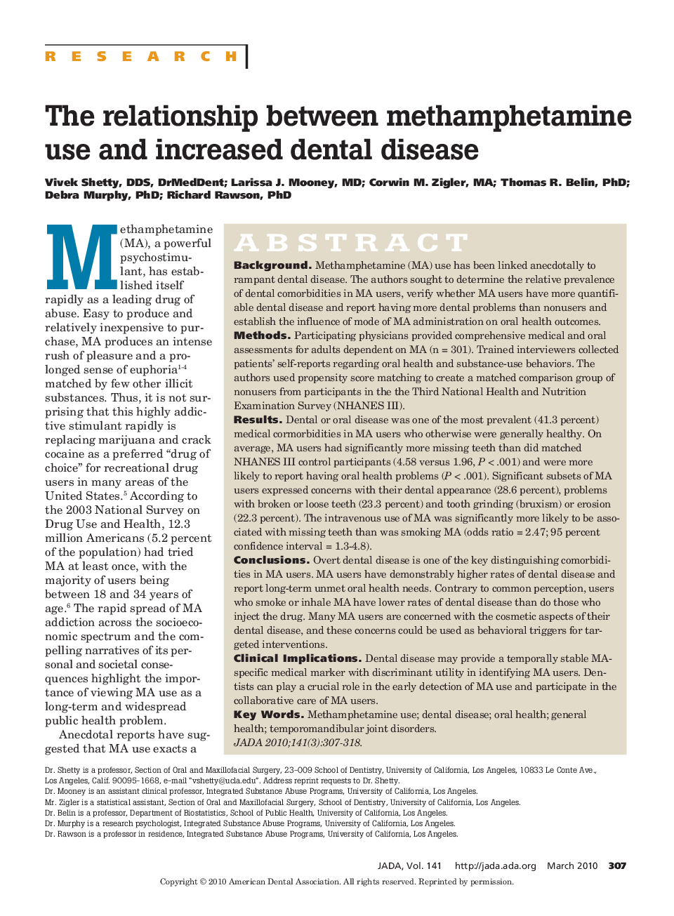 The Relationship Between Methamphetamine Use and Increased Dental Disease 