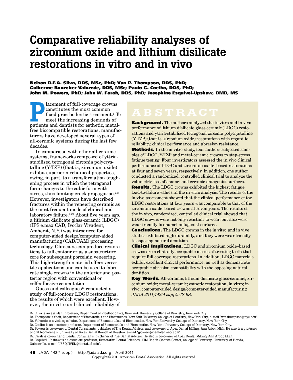 Comparative reliability analyses of zirconium oxide and lithium disilicate restorations in vitro and in vivo