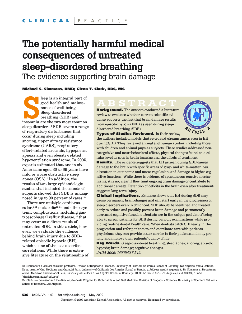 The Potentially Harmful Medical Consequences of Untreated Sleep-Disordered Breathing : The Evidence Supporting Brain Damage