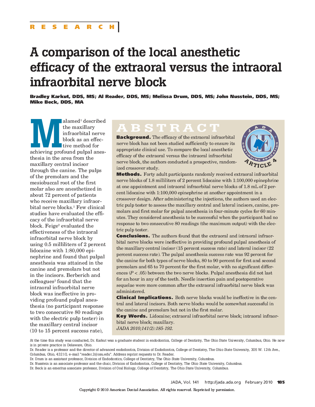 A comparison of the local anesthetic efficacy of the extraoral versus the intraoral infraorbital nerve block 