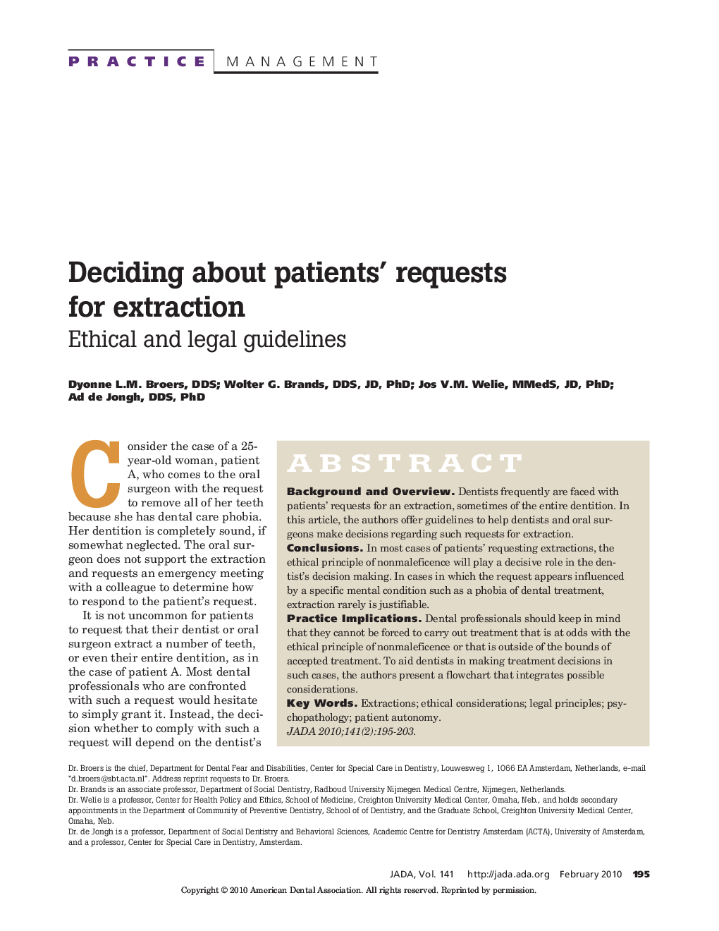 Deciding about patients' requests for extraction