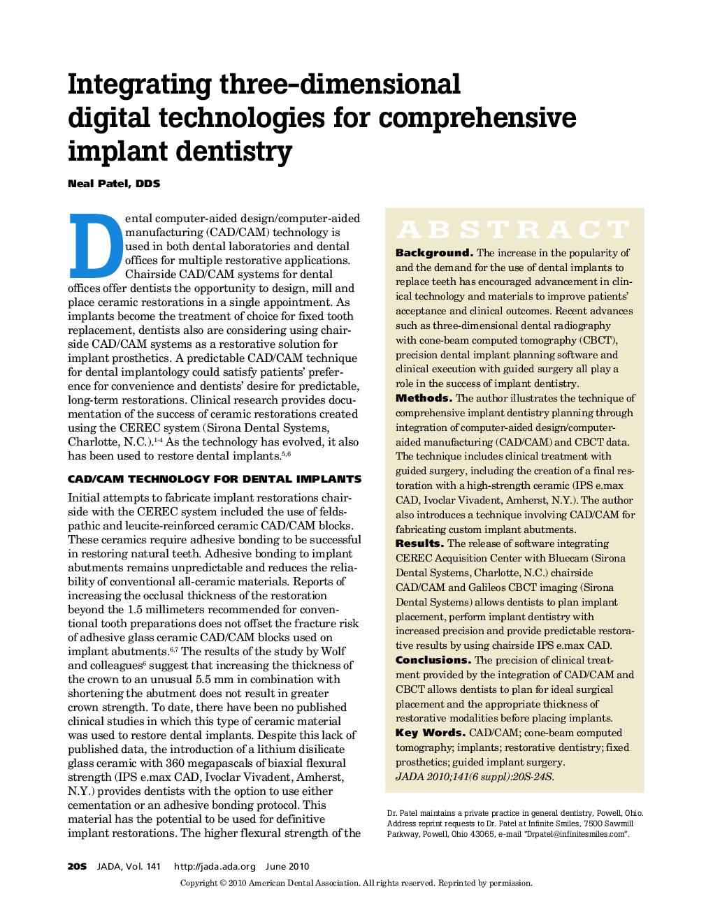 Integrating Three-Dimensional Digital Technologies for Comprehensive Implant Dentistry 