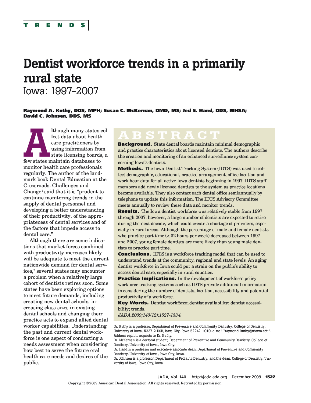 Dentist Workforce Trends in a Primarily Rural State : Iowa: 1997–2007