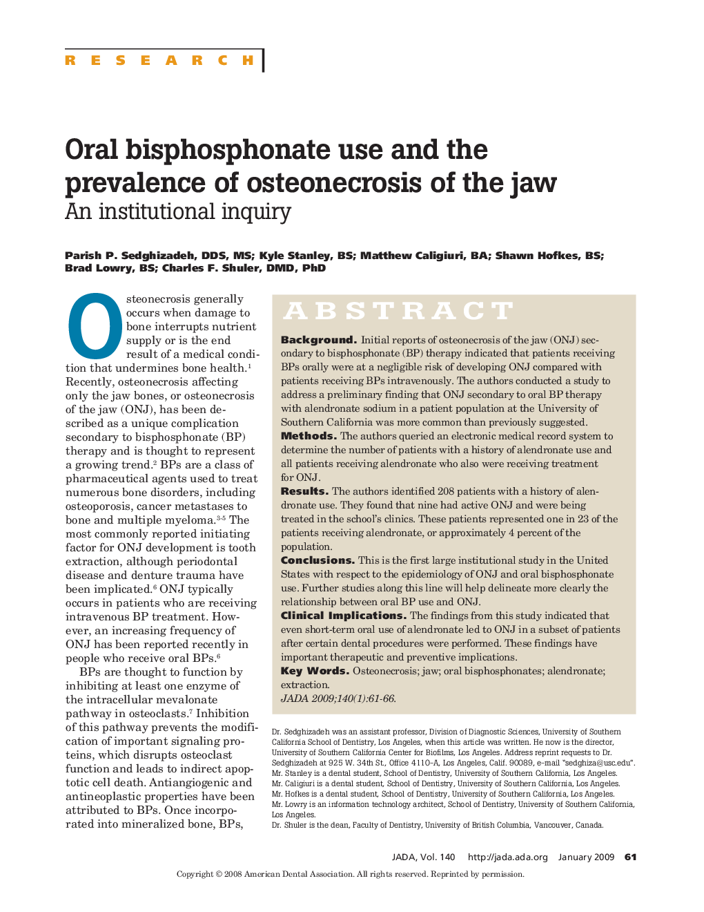 Oral bisphosphonate use and the prevalence of osteonecrosis of the jaw : An institutional inquiry