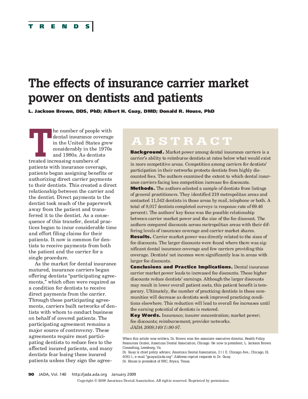 The effects of insurance carrier market power on dentists and patients