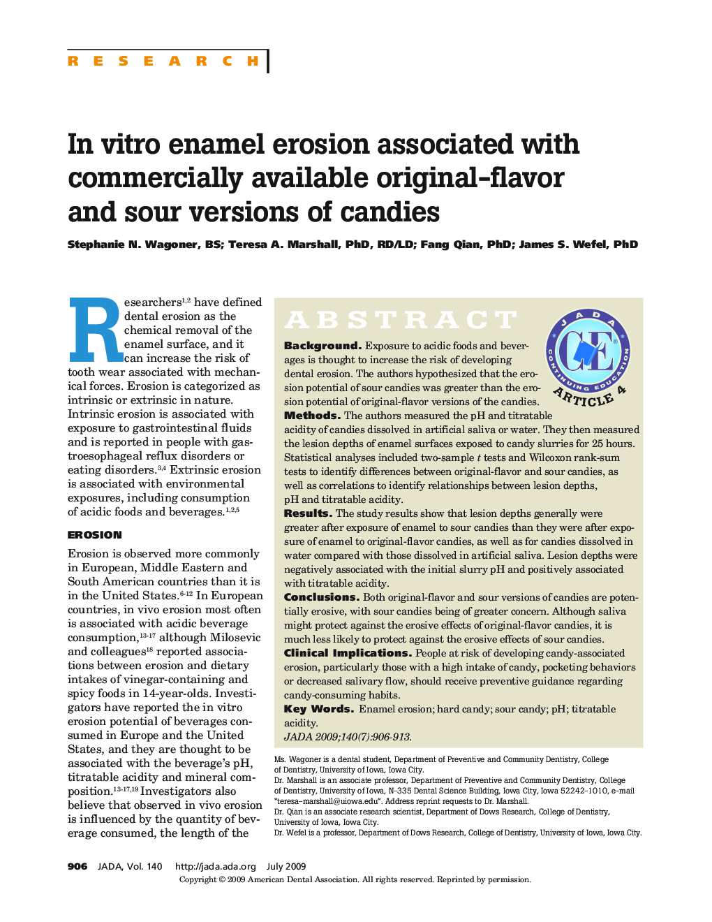 In Vitro Enamel Erosion Associated With Commercially Available Original-Flavor and Sour Versions of Candies 