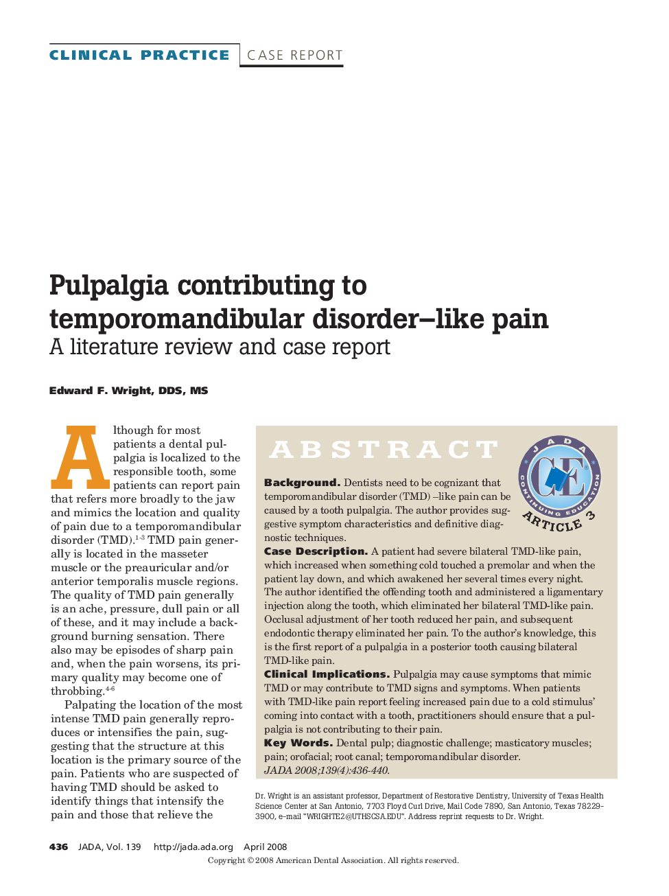 Pulpalgia Contributing to Temporomandibular Disorder–like Pain : A Literature Review and Case Report