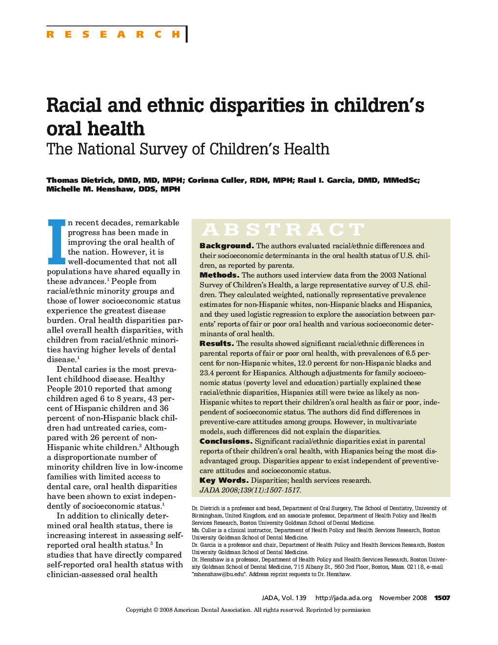 Racial and Ethnic Disparities in Children's Oral Health : The National Survey of Children's Health