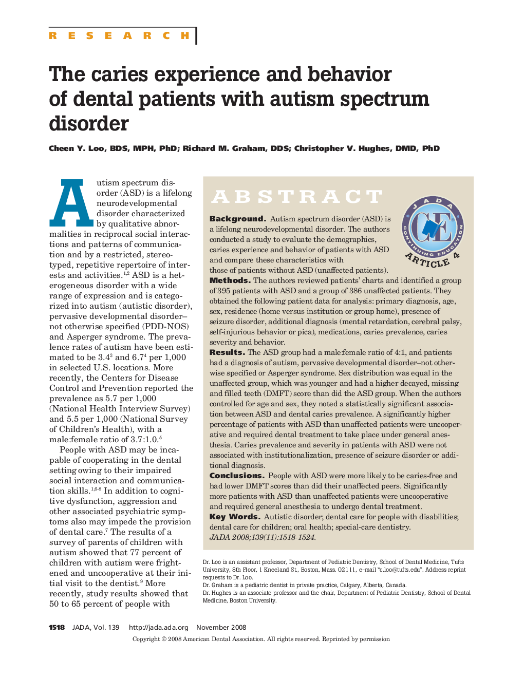 The Caries Experience and Behavior of Dental Patients With Autism Spectrum Disorder 